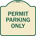 Signmission Permit Parking Only Heavy-Gauge Aluminum Architectural Sign, 18" x 18", TG-1818-23313 A-DES-TG-1818-23313